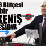 İYİ PARTİ MERSİN MİLLETVEKİLİ BURHANETTİN KOCAMAZ: “2026 BÜTÇESİ BİR TÜKENİŞ BÜTÇESİDİR”