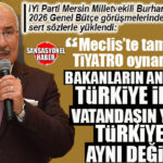 İYİ PARTİLİ BURHANETTİN KOCAMAZ MECLİS’TE DEVAM EDEN BÜTÇE GÖRÜŞMELERİNİ DEĞERLENDİRDİ: “BAKANLARIN ANLATTIĞI TÜRKİYE İLE VATANDAŞIN YAŞADIĞI TÜRKİYE AYNI DEĞİL”