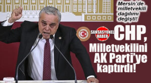 FLAŞ GELİŞME… CHP’DEN İSTİFA EDEN MERSİN MİLLETVEKİLİ HASAN UFUK ÇAKIR AK PARTİ’YE KATILACAĞINI AÇIKLADI!