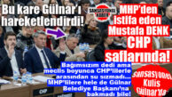 SANSASYONEL KULİS: GÜLNAR’IN MHP’DEN İSTİFA EDEN “BAĞIMSIZ” ÜYESİ CHP YOLUNDA MI? MUSTAFA DENK MHP İLE GEMİLERİ YAKTI, CHP LİMANINA YANAŞTI! BOMBA…