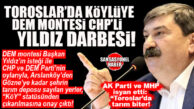 TOROSLAR’DA ÇİFTÇİYE DEM MONTESİ CHP’Lİ YILDIZ DARBESİ: CHP’Lİ BELEDİYE KÖYLÜNÜN İDAM FERMANINI İMZALADI! BOMBA…