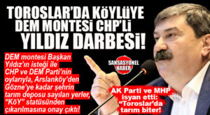 TOROSLAR’DA ÇİFTÇİYE DEM MONTESİ CHP’Lİ YILDIZ DARBESİ: CHP’Lİ BELEDİYE KÖYLÜNÜN İDAM FERMANINI İMZALADI! BOMBA…