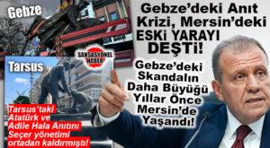 CHP’Lİ VAHAP SEÇER’İN “ANIT” ARŞİVİ AÇILDI: GEBZE’DEKİ SKANDALIN DAHA BÜYÜĞÜ YILLAR ÖNCE MERSİN’DE YAŞANDI!