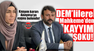 FLAŞ GELİŞME… AKDENİZ BELEDİYESİ KAYYIM DAVASINDA DEM PARTİLİLERE RET ŞOKU: YARGI SON NOKTAYI KOYDU! AKDENİZ’DE KAYYUM KARARI TESCİLLENDİ!