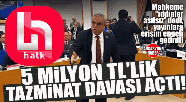 FLAŞ GELİŞME! MAHKEMEDEN HALK TV’YE ERİŞİM ENGELİ: HASAN UFUK ÇAKIR’DAN HALK TV’YE 5 MİLYONLUK TAZMİNAT DAVASI