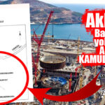 AKKUYU NÜKLEER SANTRALİ BAĞLANTI YOLU İÇİN KRİTİK ADIM: ACELE KAMULAŞTIRMA KARARI ÇIKTI