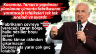 İYİ PARTİ GENEL BAŞKAN YARDIMCISI VE MERSİN MİLLETVEKİLİ BURHANETTİN KOCAMAZ’DAN TARSUS İÇİN TARİHİ ÇAĞRI: “ÜÇ BEŞ KİŞİ İŞE GİRECEK DİYE GELECEĞİNİZİ SATMAYIN! TARSUS’A BU İHANETİ YAPMAYIN!”