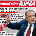 SABAH GAZETESİ’NDEN MERSİN BOMBASI: “DOĞUKAN UYAN, SEÇER’İN RANTA UZANAN ELİDİR!”