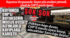 MERSİN’DE ŞOK KUYUMCU VURGUNU: CHP’Lİ MECLİS ÜYESİ SIRRA KADEM BASTI!