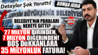 BÜYÜKŞEHİR OPERASYONUN BOMBA DETAY: MERSİN BÜYÜKŞEHİR’DE “TABELA ŞİRKETİ” VURGUNU: BOŞ DÜKKANLARA MİLYONLARCA LİRA AKITILMIŞ!