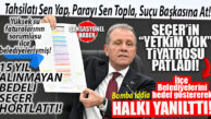GÜNÜN BOMBASI! YÜKSEK SU FATURALARINDA SEÇER’İN “SORUMLULUKTAN KAÇIŞ” OPERASYONU: 15 YILDIR KİMSENİN ELLEŞMEDİĞİ “MEVZUAT” DEDİĞİ SOYGUNU KENDİ HORTLATTI!