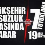 SON DAKİKA… BÜYÜKŞEHİR YOLSUZLUK OPERASYONUNDA KARAR ÇIKTI: 7 TUTUKLAMA, 19 ADLİ KONTROL!