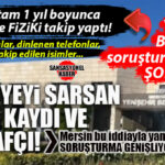 YENİŞEHİR BELEDİYESİ’NDE “ORGANİZE” OPERASYONUN PERDE ARKASI: 1 YILLIK TAKİP VE MASAK RAPORLARI DOSYADA!