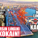 YİNE MERSİN LİMANI; YİNE AYNI SENARYO: SOĞUTUCU MOTORUNDAN KOKAİN FIŞKIRDI!