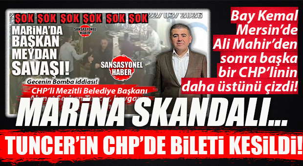 KILIÇDAROĞLU KALEMİ KIRDI: MEZİTLİ BELEDİYE BAŞKANI AHMET SERKAN TUNCER PARTİDEN İHRAÇ EDİLİYOR!