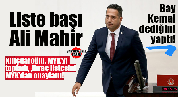 CHP’Yİ İYİCE KARIŞTIRACAK HAMLE: KILIÇDAROĞLU MYK’YI TOPLADI, ALİ MAHİR BAŞARIR VE 8 İSİM DAHA İHRAÇ LİSTESİNDE