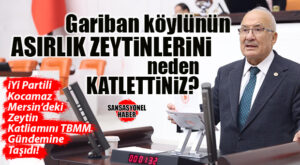 İYİ PARTİLİ BURHANETTİN KOCAMAZ TBMM KÜRSÜSÜNDEN MEMLEKETİN RÖNTGENİNİ ÇEKTİ: “TARIM İFLAS ETTİ, ORMANLAR TALANDA, ÇİFTÇİ İSYANDA!”