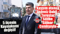 MERSİN BÜROKRASİSİNİ HAREKETLENDİREN KARARNAME: AKDENİZ KAYMAKAMI DAHİL 5 İLÇEDE GÖREV DEĞİŞİMİ!
