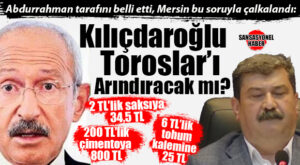 GÜNÜN SORUSU “BELEDİYELERİ DENETLEYECEĞİZ” DİYEN KILIÇDAROĞLU’NA: TOROSLAR’DA DENETİM KOMİSYONU RAPORUNDA ORTAYA ÇIKAN VURGUN İDDİALARINI DA ARINDIRACAK MISINIZ?