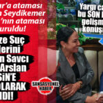 YARGI CAMİASI BU ATAMAYI KONUŞUYOR! SEYDİKEMER BAŞSAVCISI GÜLŞEN ARSLAN’IN DİYARBAKIR ATAMASI İPTAL EDİLDİ, YERİNE MERSİN’E ATANDI