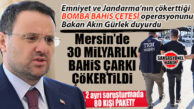 MERSİN’DEKİ BOMBA OPERASYONU ADALET BAKANI GÜRLEK DUYURDU, DETAYLAR ORTAYA ÇIKTI: MERSİN’DE DUDAK UÇUKLATAN 30 MİLYARLIK YASA DIŞI FİNANS AĞINA OPERASYON!