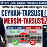 ADANA’DA ÜCRETSİZ, MERSİN’DE ÜCRETLİ! İYİ PARTİ GENEL BAŞKAN YARDIMCISI BURHANETTİN KOCAMAZ TBMM’DE OTOYOL ADALETSİZLİĞİNİ GÜNDEME TAŞIDI: “MERSİN VE TARSUS HALKI BİR AYRICALIK DEĞİL, ADALETLİ BİR YAKLAŞIM BEKLİYOR”