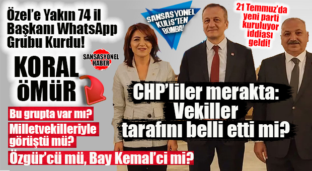 CHP KULİSLERİNDE GİZLİ WHATSAPP ZİRVESİ! MERSİN BU MASADA MI? İL BAŞKANI KORAL ÖMÜR ÖZEL’İ DESTEKLEYEN 74’LÜK GRUPTA MI, VEKİLLERLE NE KONUŞTU?