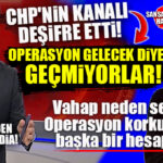 BOMBA GELDİ, HEM DE CHP’Lİ BELEDİYELERE EN YAKIN KANALDAN! ÖZEL “BİZİMLE BİRLİKTELER” DEDİ, NOW TV “KORKUYORLAR” DEDİ! VAHAP SEÇER NEDEN SESSİZ? OPERASYON ENDİŞESİ Mİ, BAŞKA BİR HESAP MI?
