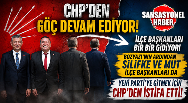 MERSİN’DE CHP’DEN KOPUŞ SÜRÜYOR: BOZYAZI’NIN ARDINDAN İKİ İLÇE BAŞKANI DAHA İSTİFA EDEREK YENİ PARTİ’YE KATILDI!