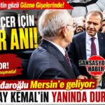 MERSİN SİYASETİNDE BOMBA… VAHAP SEÇER İÇİN KADER ANI: KILIÇDAROĞLU’NU GÖZNE GİŞELERİNDE KARŞILAYACAK MI?