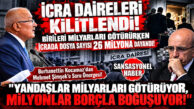 “EKONOMİ DÜZELİYOR SÖYLEMİ ÇÖKTÜ, İCRADAKİ DOSYA SAYISI 26 MİLYONA DAYANDI!” İYİ PARTİ GENEL BAŞKAN YARDIMCISI BURHANETTİN KOCAMAZ, İCRA DAİRELERİNDEKİ VAHAMETİ BAKAN ŞİMŞEK’E SORDU!