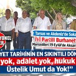 İYİ PARTİLİ BURHANETTİN KOCAMAZ TARSUS VE AKDENİZ’DE ESNAFIN NABZINI TUTTU: “UMUT DA YOK, ADALET DE”