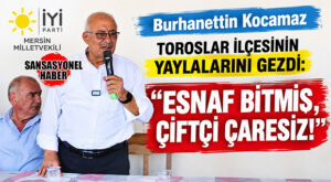 İYİ PARTİLİ BURHANETTİN KOCAMAZ DEĞİRMENDERE, AYVAGEDİĞİ VE GÖZNE’DE VATANDAŞI DİNLEDİ: “HER GEÇEN SENE, BİR ÖNCEKİ SENEYİ ARATIYOR!”