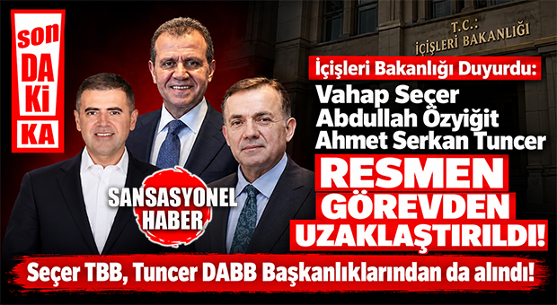 FLAŞ GELİŞME! İÇİŞLERİ BAKANLIĞI DÜĞMEYE BASTI: TUTUKLANAN SEÇER, ÖZYİĞİT VE TUNCER GÖREVDEN UZAKLAŞTIRILDI!
