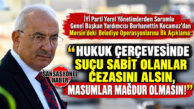 İYİ PARTİ YEREL YÖNETİMLERDEN SORUMLU GENEL BAŞKAN YARDIMCISI BURHANETTİN KOCAMAZ’DAN BELEDİYE OPERASYONLARINA İLK AÇIKLAMA: “HUKUK ÇERÇEVESİNDE SUÇU SABİT OLANLAR CEZASINI ALSIN, MASUMLAR MAĞDUR OLMASIN!”
