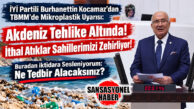 İYİ PARTİ GENEL BAŞKAN YARDIMCISI BURHANETTİN KOCAMAZ’DAN TBMM’DE AKDENİZ UYARISI: “PLASTİK ATIKLAR MERSİN’İ VE ADANMIŞ EKOSİSTEMİ TEHDİT EDİYOR!”