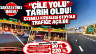 “ÇİLE YOLU” TARİH OLDU: ÇEŞMELİ-KIZKALESİ OTOYOLU HİZMETE GİRDİ! İŞTE MERSİNLİLERİN ÖDEYECEĞİ TARİFE!