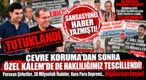 ÇEVRE KORUMA’DAN SONRA ÖZEL KALEM’DE DE HAKLILIĞIMIZ TESCİLLENDİ! SANSASYONEL HABER “KRAL ÇIPLAK” DEMİŞTİ! PARAVAN ŞİRKETLERDEN 30 MİLYONLUK REKLAMA, BABASININ MÜLKÜNE BELEDİYE EKİBİNDEN KARA PARA OPERASYONUNA… DOĞUKAN UYAN DOSYASI…