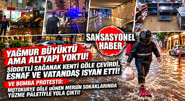 YAĞMUR BÜYÜKTÜ AMA ALTYAPI YOKTU: MERSİN YİNE GÖLE DÖNDÜ, ESNAF VE VATANDAŞ İSYAN ETTİ!