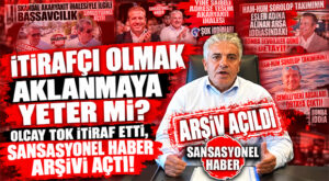 GÜNÜN BOMBA SORUSU: İTİRAFÇI OLMAK OLCAY TOK’U AKLAMAYA YETER Mİ? SANSASYONEL HABER ARŞİVİNİ TEK TEK AÇIYOR!
